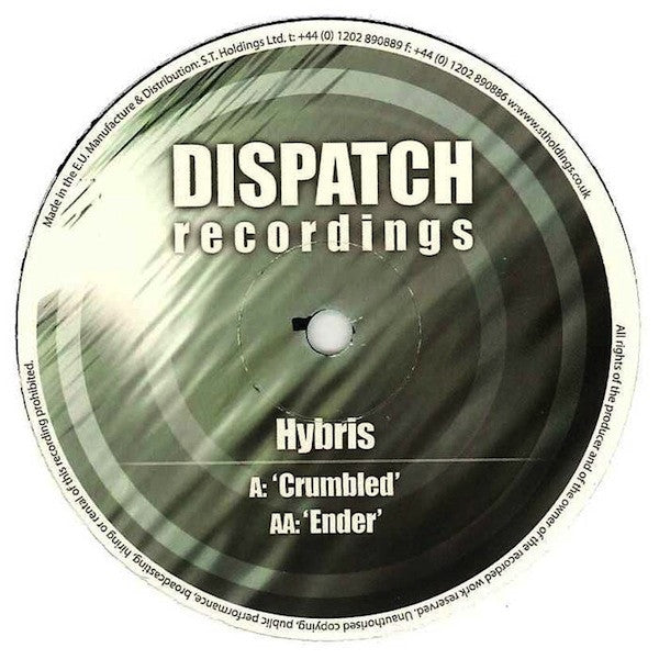 Hybris - Crumbled / Ender 12" DIS056 Dispatch Recordings