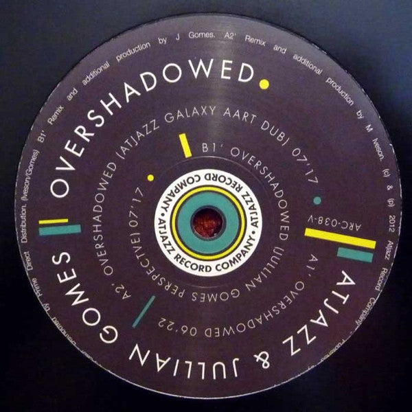 Atjazz & Jullian Gomes – Overshadowed - Atjazz – ARC-038-V