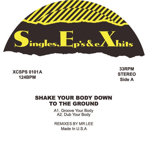 The Jacksons – Shake Your Body Down To The Ground 12" Singles, Ep's & eXhits - XCSPS 0101
