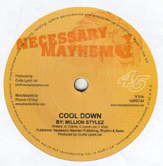 Million Stylez / Jah Mali - Cool Down / Blood Thirsty 7" Necessary Mayhem – NMREC44
