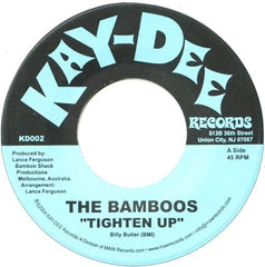 The Bamboos – Tighten Up - Kay-Dee Records – KD002