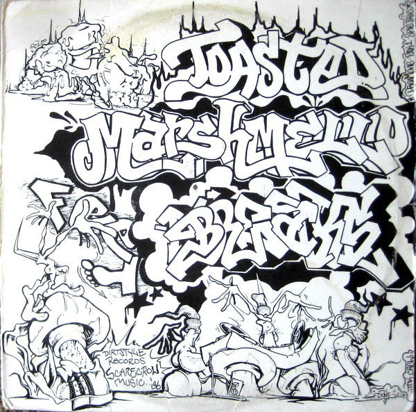 Darth Fader & Scarecrow Willy – Toasted Marshmallow Feet Braxe Dirt Style Records – TMF 001