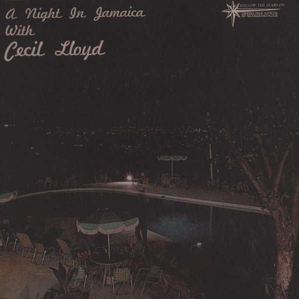 Cecil Lloyd – A Night In Jamaica With Cecil Lloyd - Dub Store Records, Starline – DSR LP 509