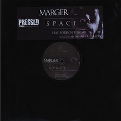Marger ft. Foreign Beggars – Space 12" Pressed Records – PRD003