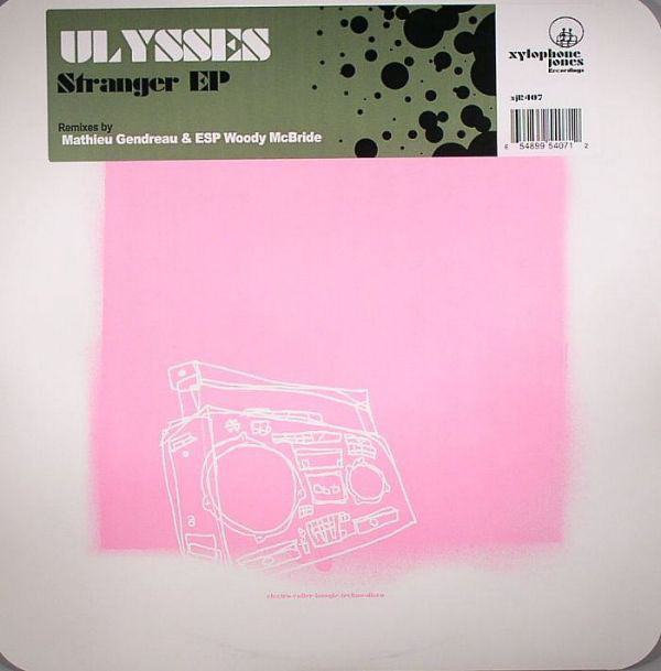 Ulysses - Stranger EP - Xylophone Jones Recordings – XJR 407