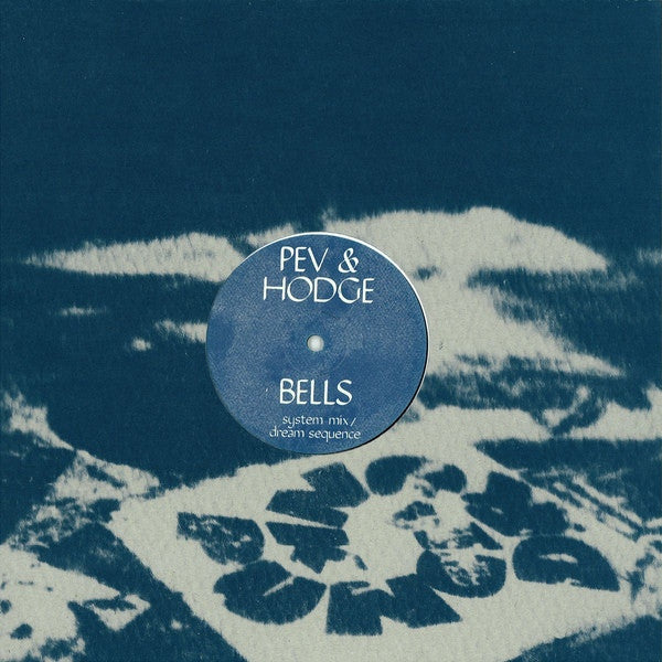 Pev & Hodge - Bells 12" Punch Drunk – DRUNK031