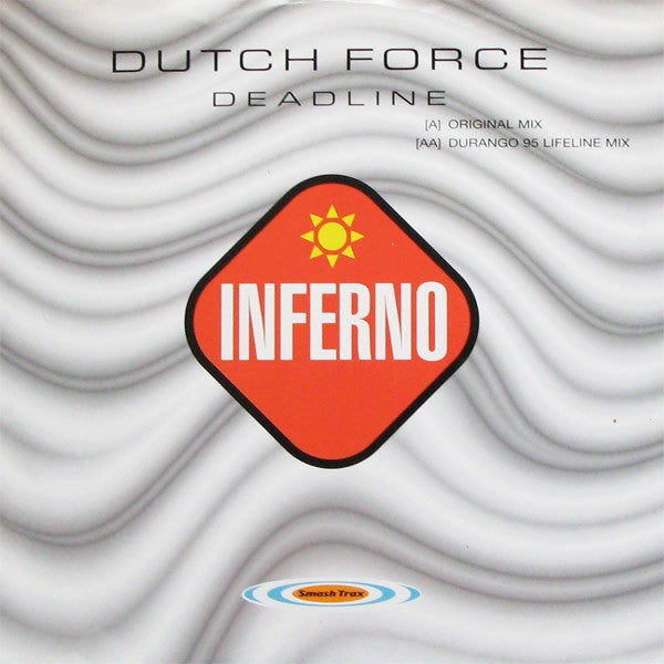 Dutch Force – Deadline 12" Inferno – T FERN 27