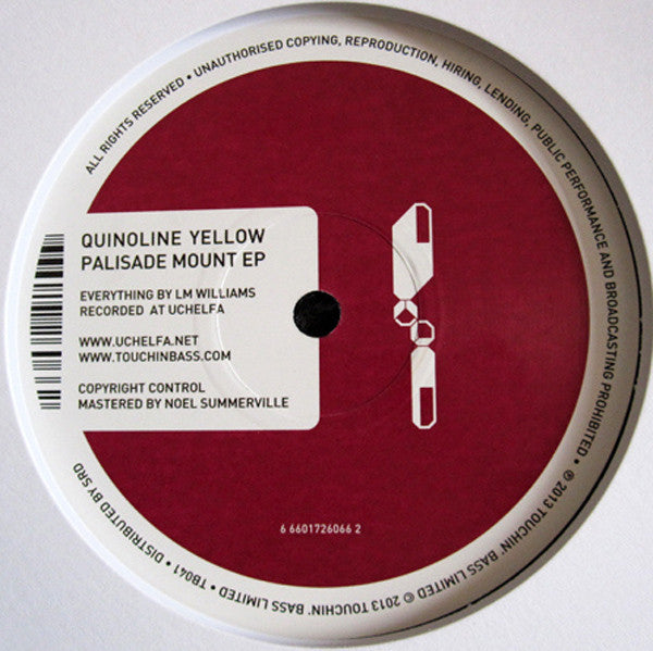 Quinoline Yellow – Palisade Mount EP Touchin' Bass – TB041