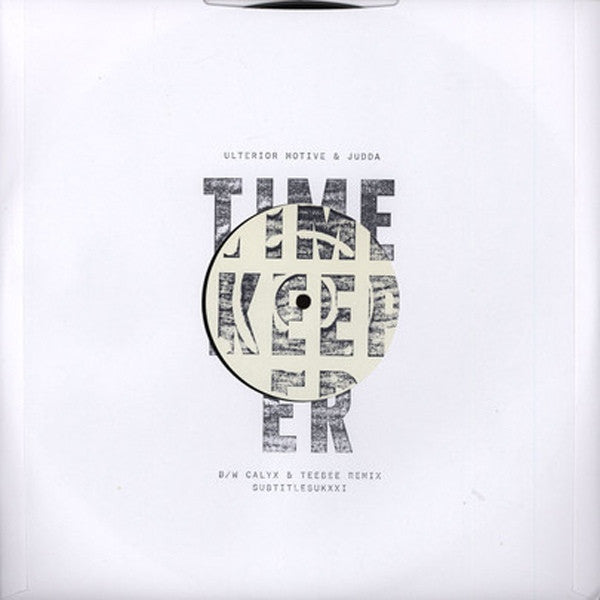 Ulterior Motive, Judda - Timekeeper 12" SUBTITLESUK021 Subtitles Music