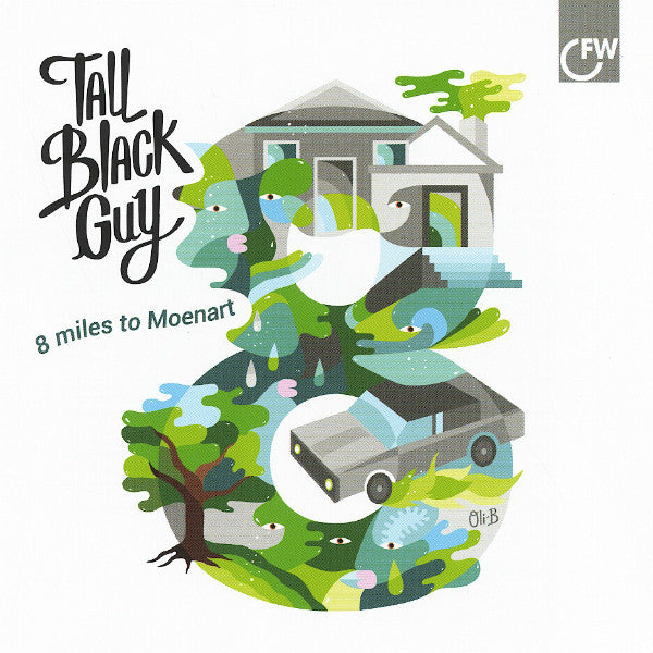 Tall Black Guy – 8 Miles To Moenart - First Word Records – FW92