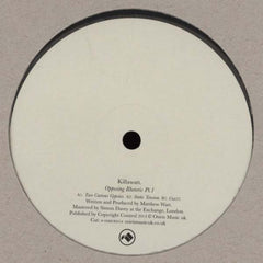 Killawatt - Opposing Rhetoric Part 1 12" OSMUK031A Osiris Music UK