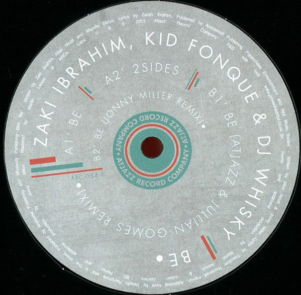 Zaki Ibrahim, Kid Fonque & DJ Whiskey – Be - Atjazz – ARC-054-V