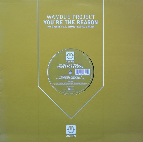 Wamdue Project - You're The Reason 12" 5626561, 12AMPM130 AM:PM