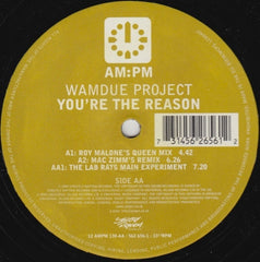 Wamdue Project - You're The Reason 12" 5626561, 12AMPM130 AM:PM