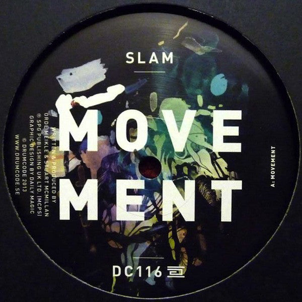 Slam – Movement Label: Drumcode – DC116