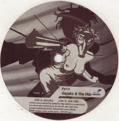 Syco - Danaka / The Ride 12" OMW (Oxygen Music Works) OMWE-033-1