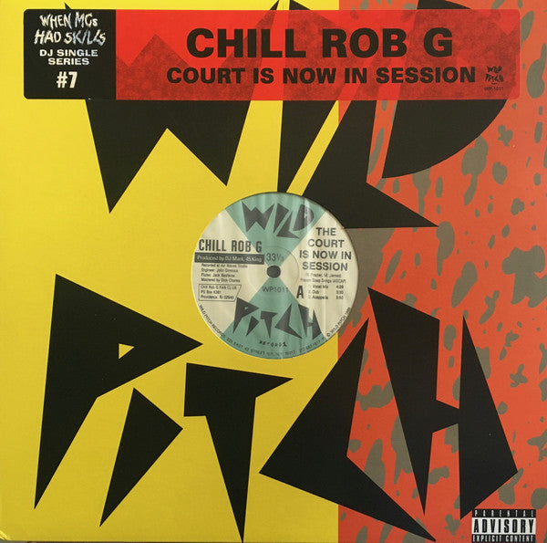 Chill Rob G – The Court Is Now In Session JCOR Entertainment – WP1011