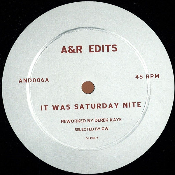 Derek Kaye – It Was Saturday Nite / For The Funk Of It - A&R Edits – AND006