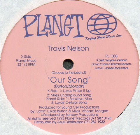 Travis Nelson - Our Song 12" PL1008 Planet Records