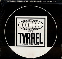 Tyrrel Corporation - You're Not Here - The Mixes 2x12" 12COOLDJ292 Cooltempo