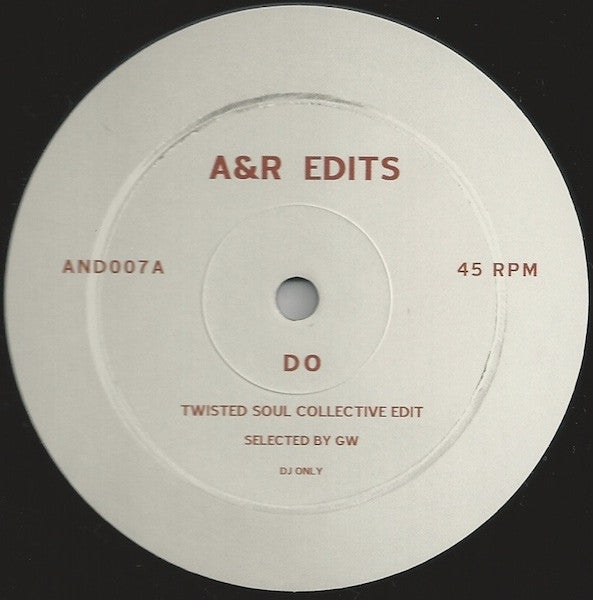 Twisted Soul Collective – Do / Shake & Blow - A&R Edits – AND007