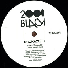 Shokazulu – Fresh Fromage - 2000 Black – 2033Black