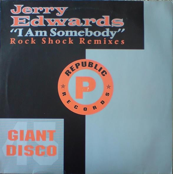 Jerry Edwards - I Am Somebody 12" LICT021X Republic Records