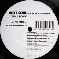 Next Soul, Woody Thompson - Luv U Down 12" UPUS006 Upbeat Records USA