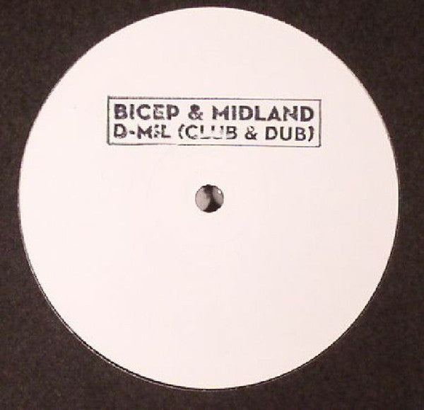 Bicep & Midland – D-Mil (Club & Dub) 12" Feel My Bicep – FMBLAND 001