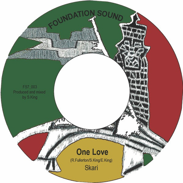 Skari – One Love - Foundation Sound – FS7003