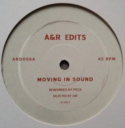 Peza – Moving In Sound / Days Dawning - A&R Edits – AND008