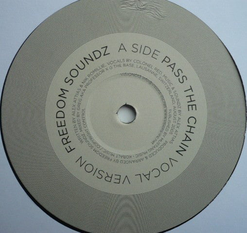Freedom Soundz – Pass The Chain Visions Inc – VISION 013