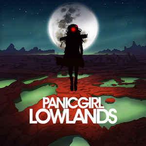 Panic Girl – Lowlands Infiltrator Records – INF001