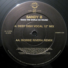 Sandy B - Make The World Go Round - CHAMPC1205 Champion
