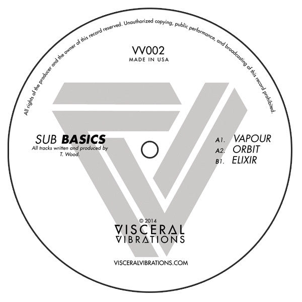 Sub Basics - Vapour / Orbit / Elixir 12" VV002 Visceral Vibrations