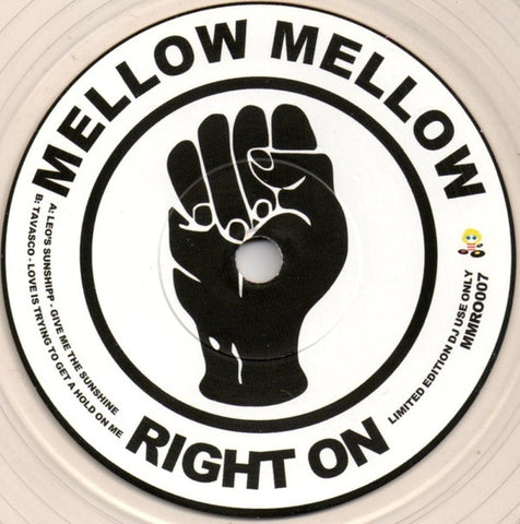 Leo's Sunshipp / Tavasco - Give Me The Sunshine / Love Is Trying To Get A Hold Of Me 7" MMRO007 Mellow Mellow Right On (RSD Limited Clear Vinyl)