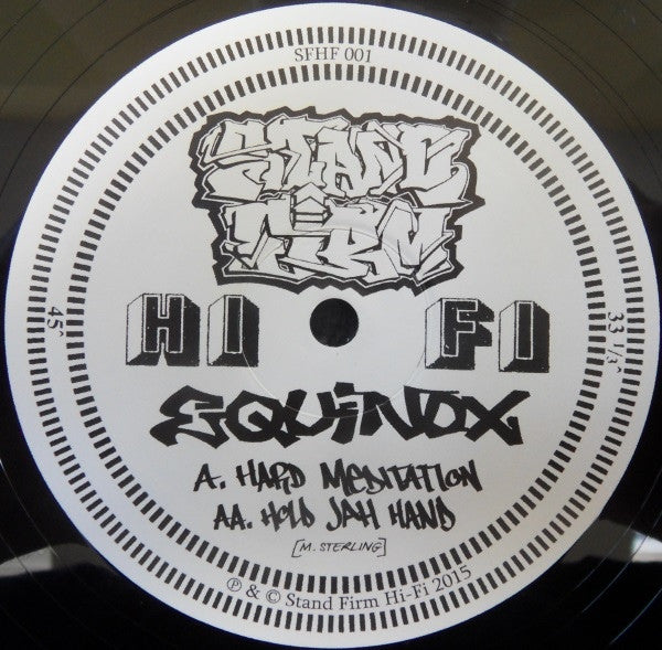 Equinox - Hard Meditation / Hold Jah Hand 12" SFHF001 Stand Firm Hi-Fi