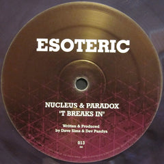 Nucleus, Paradox - Planet R / T Breaks In 12" ESO013 Esoteric