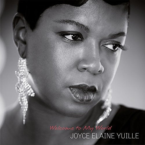 Joyce Elaine Yuille - Welcome To My World - Schema – SCLP473
