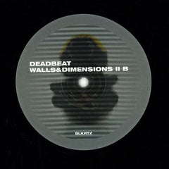 Deadbeat - Walls&Dimensions II 12" BLKRTZ013 BLKRTZ
