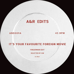 Fingerman – It's Your Favourite Foreign Movie / Found Love - A&R Edits – AND009