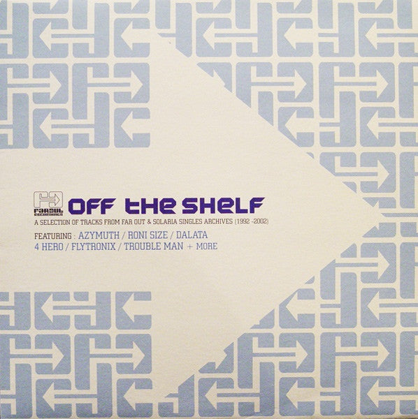 Various - Off The Shelf 2x12" Far Out Recordings FARO072DLP