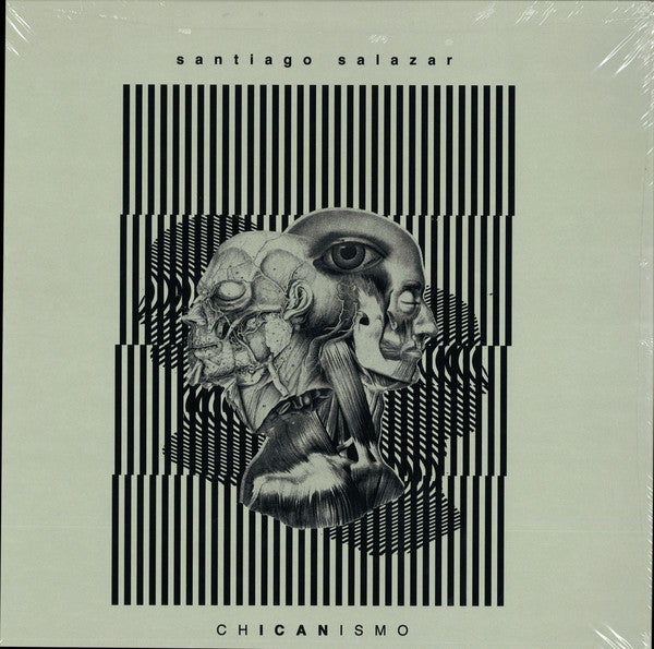 Santiago Salazar – Chicanismo - Love What You Feel – LWYF-LP-01