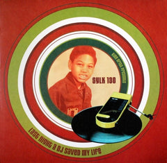 King Britt Presents Sylk 130 - Last Night A DJ Saved My Life 4478575 Columbia