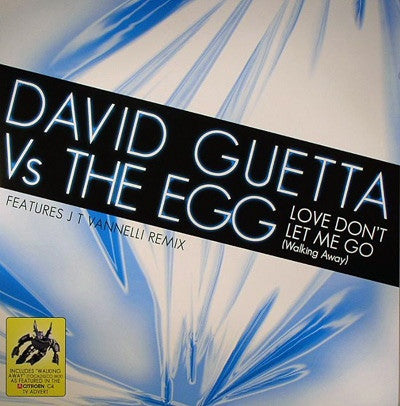 David Guetta vs The Egg - Love Don't Let Me Go (Walking Away) 12" 12GUS42 Gusto Records