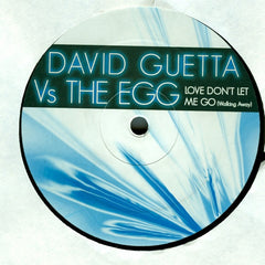 David Guetta vs The Egg - Love Don't Let Me Go (Walking Away) 12" 12GUS42 Gusto Records