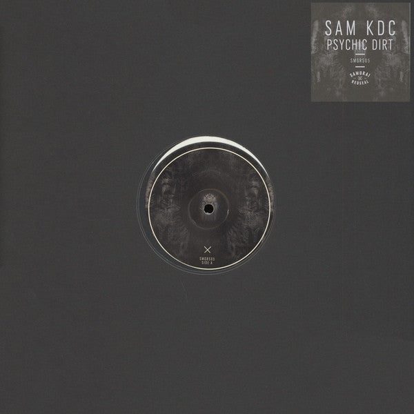Sam KDC – Psychic Dirt EP 12" Samurai Red Seal – SMGRS05