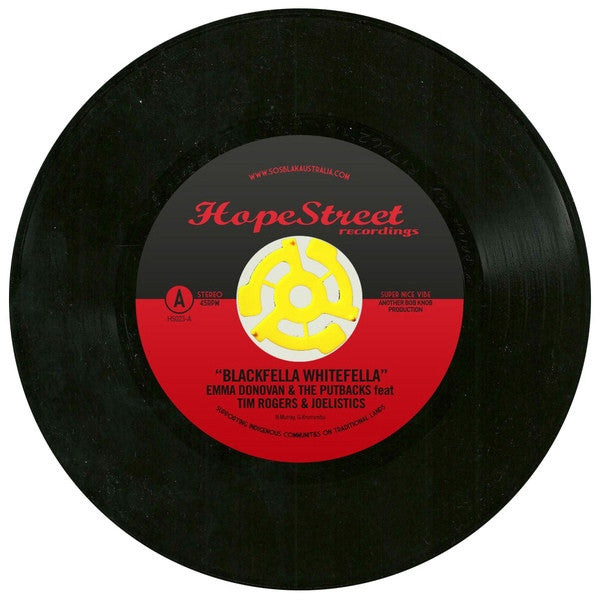 Emma Donovan & The PutBacks – Blackfella Whitefella / Down City Streets 7" Hope Street Recordings – HS023-A