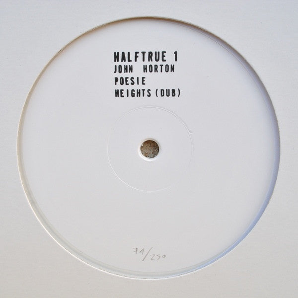 John Horton - halftrue1 - half true records – halftrue1