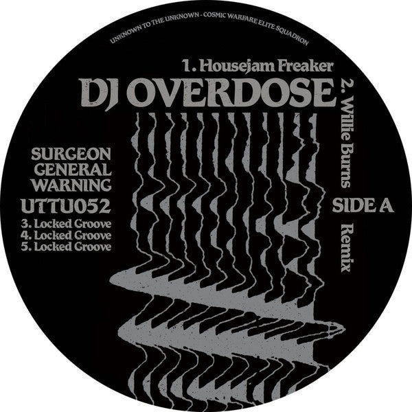 DJ Overdose – Housejam Freaker 12" Unknown To The Unknown – UTTU52